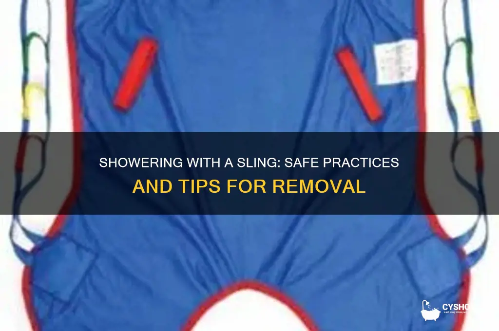 can i take my sling off to shower