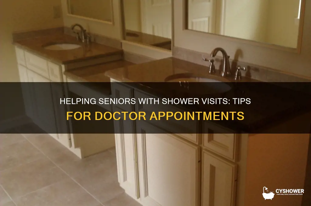 can i take senior to dr for shower