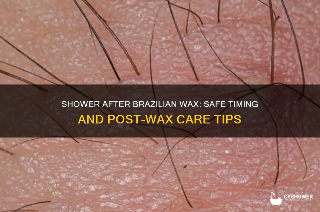 can i take shower after brazilian wax