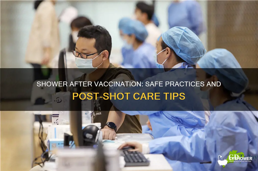 can i take shower after vaccination