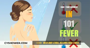 Showering with a 101 Fever: Safe or Risky Practice?