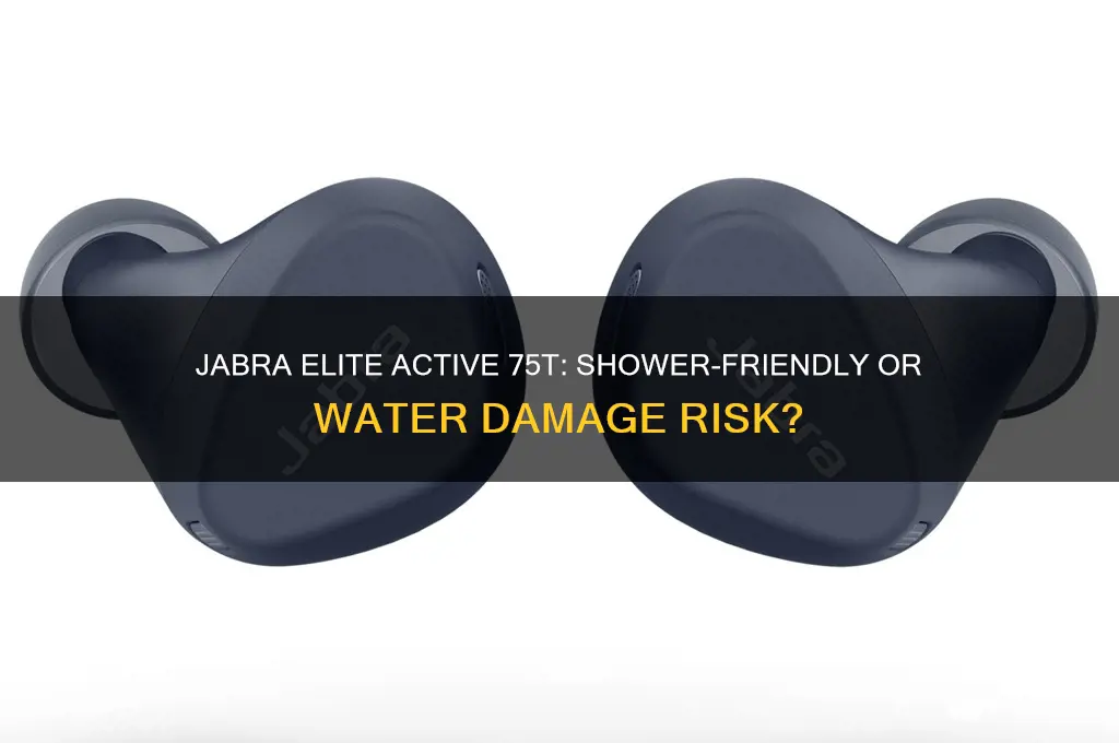 can i take the jabra elite active into the shower