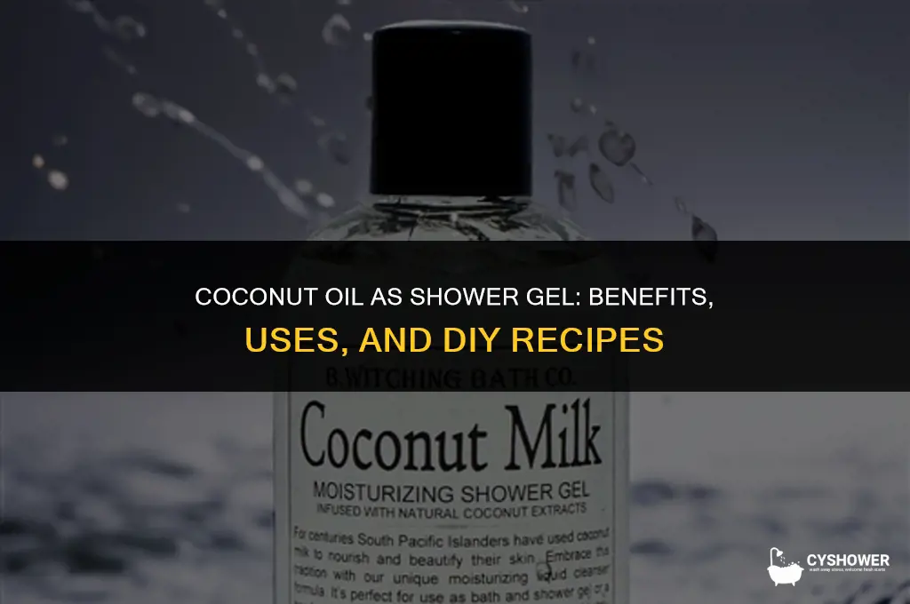 can i use coconut oil for shower gel