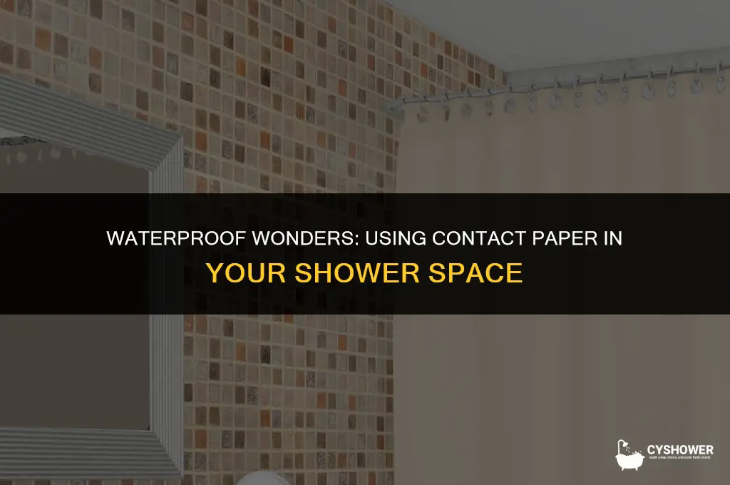 can i use contact paper in shower