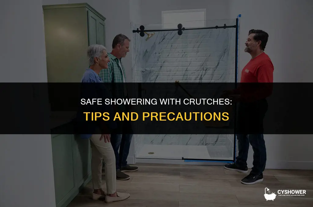 can i use crutches in the shower