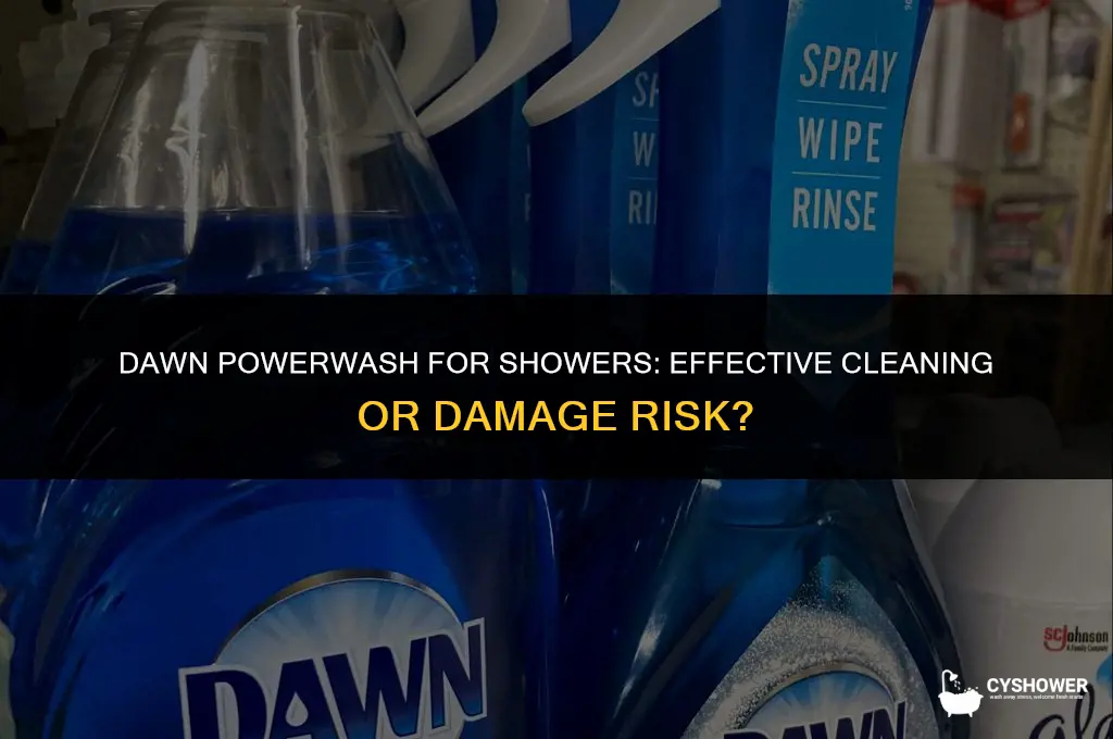 can i use dawn powerwash on my shower