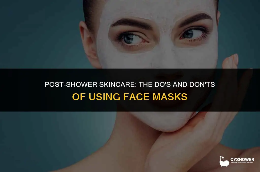 can i use face mask after shower