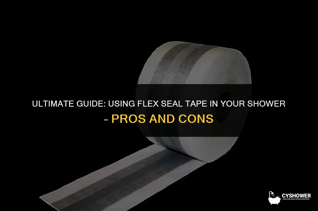 can i use flex seal tape for shower