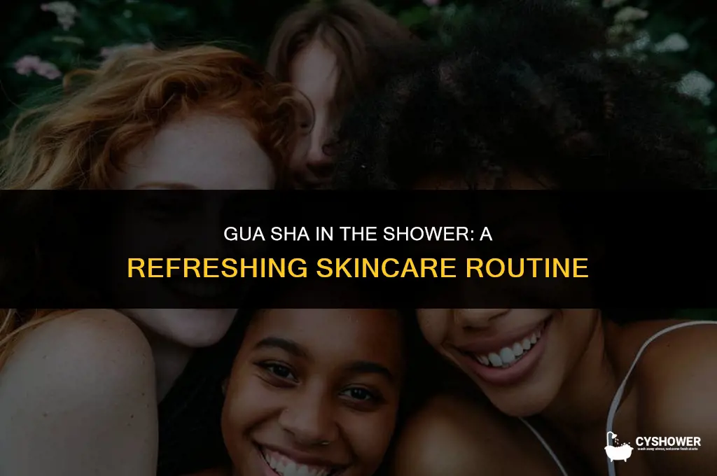 can i use gua sha in shower