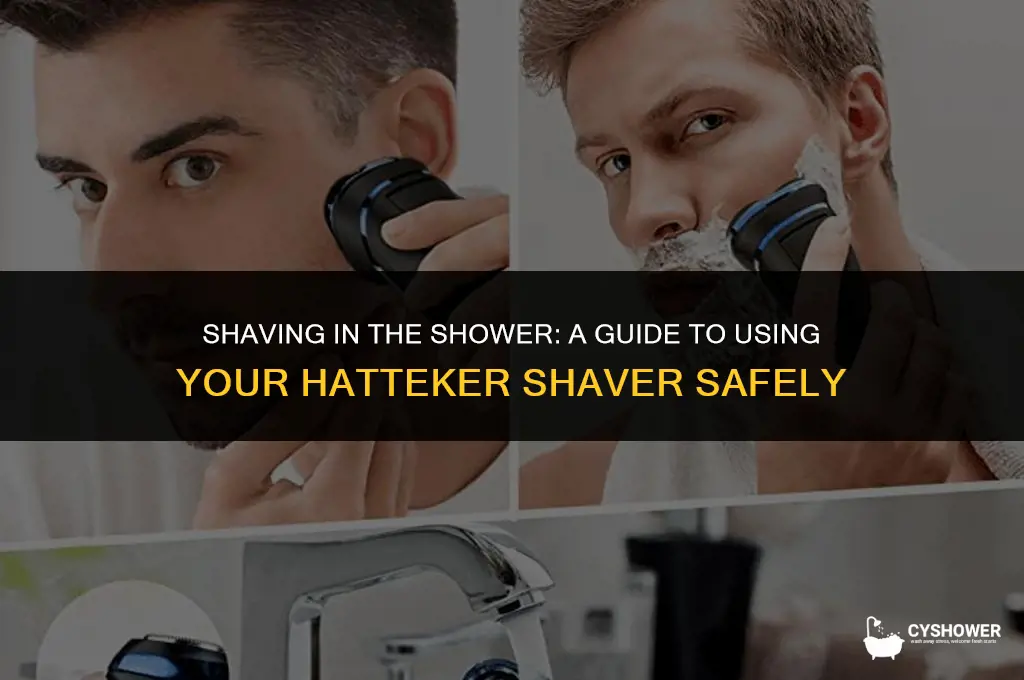 can i use hatteker shaver use in shower