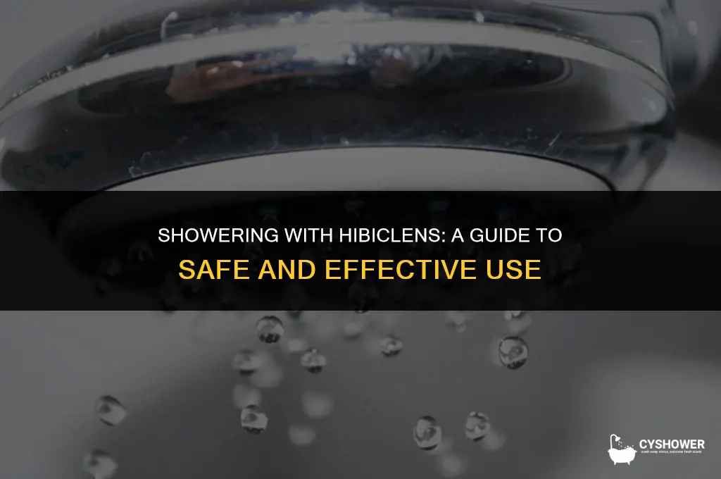 can i use hibiclens in the shower