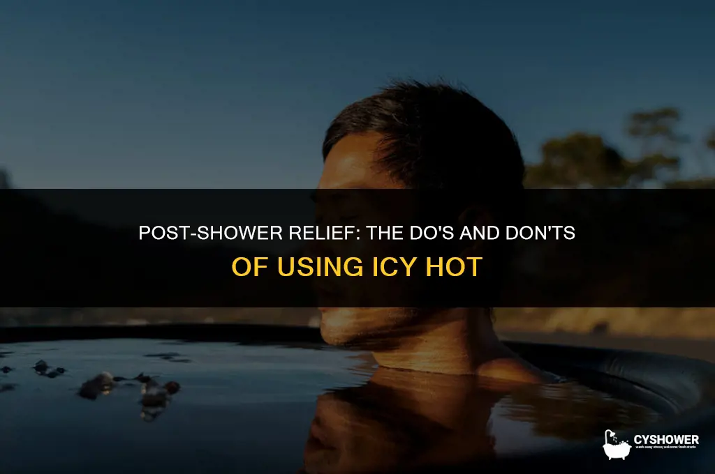 can i use icy hot after a shower