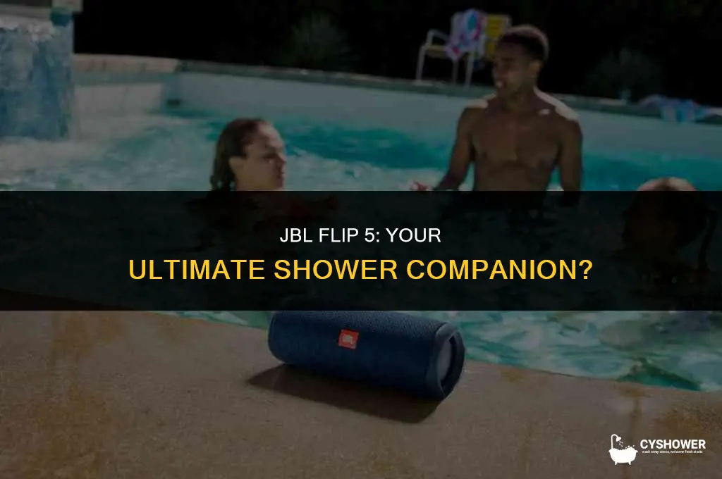 can i use jbl flip 5 in the shower
