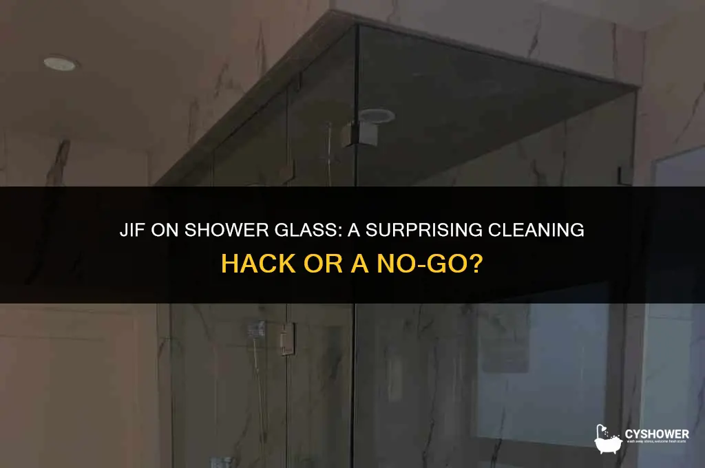 can i use jif on shower glass