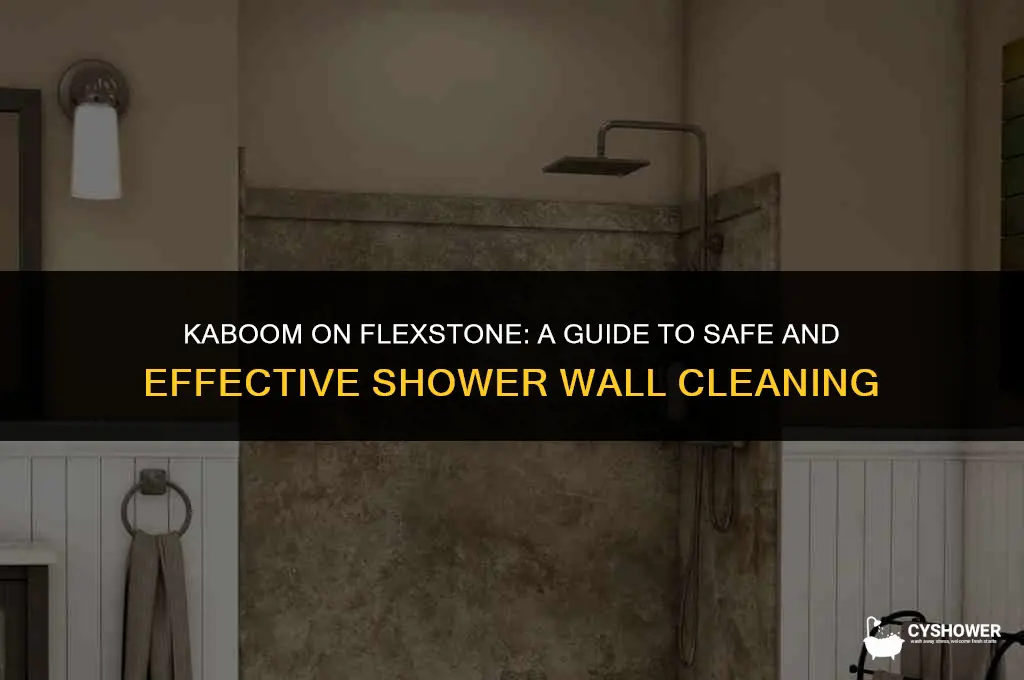can i use kaboom on flexstone shower walls