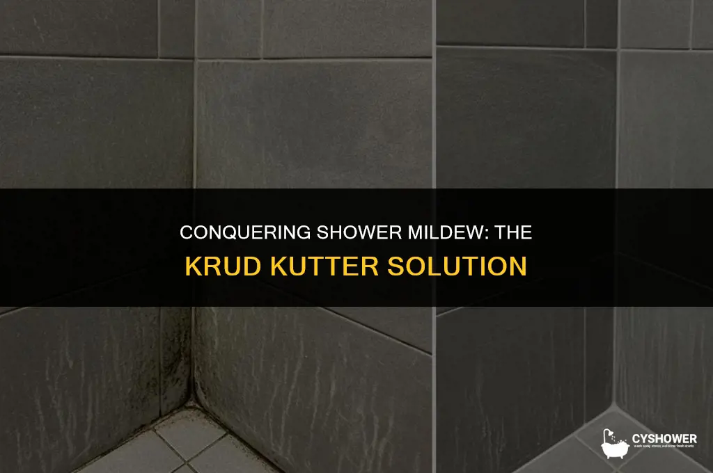 can i use krud kutter on shower mildew