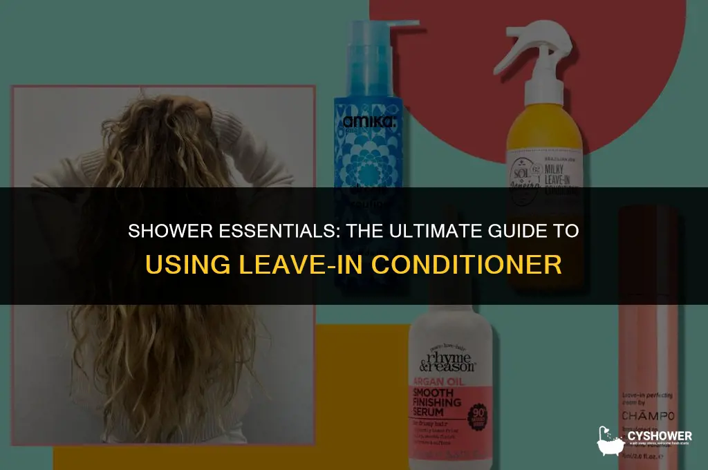 can i use leave in conditioner in the shower