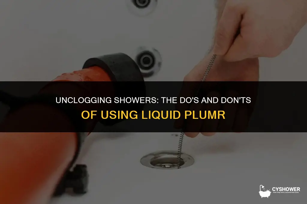 can i use liquid plumr in my shower