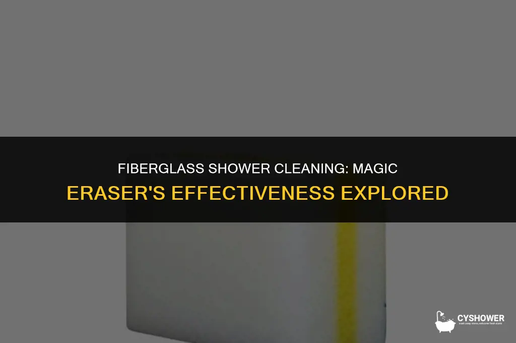 can i use magic eraser on fiberglass shower