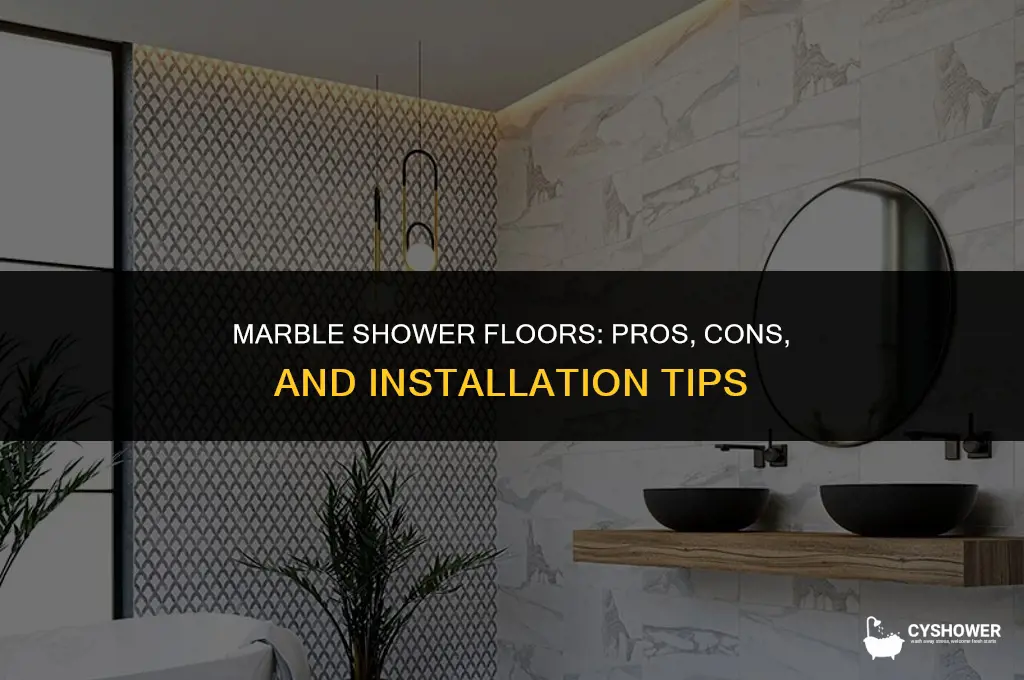 can i use marble for a shower floor