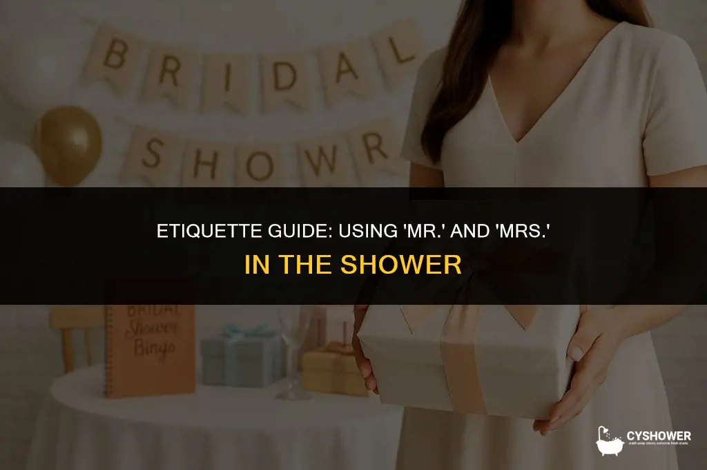 can i use mr and mrs for shower