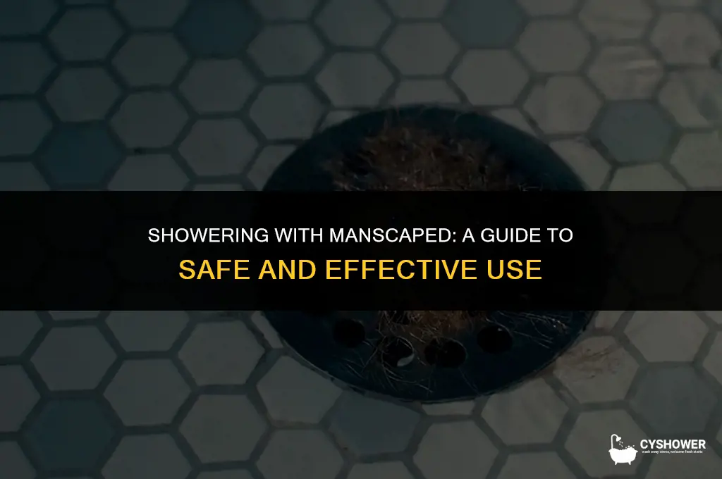 can i use my manscaped in the shower