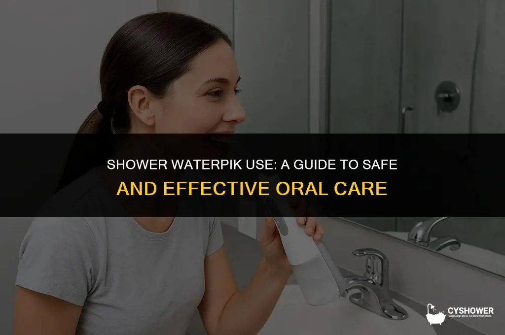 can i use my waterpik in the shower