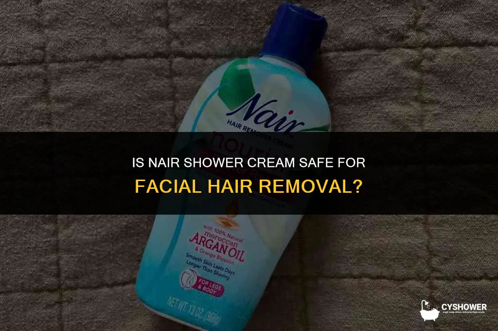 can i use nair shower cream on my face