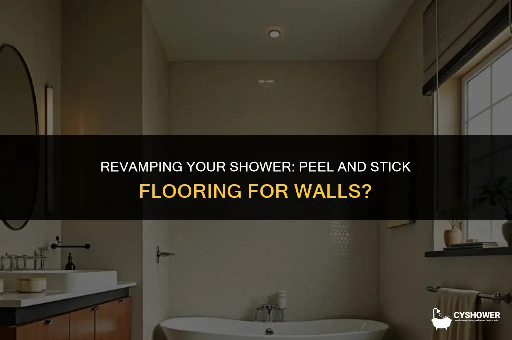 can i use peel and stick flooring for shower walls