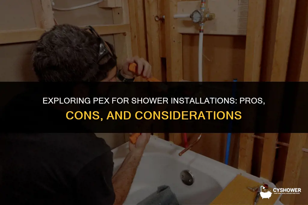 can i use pex for my shower