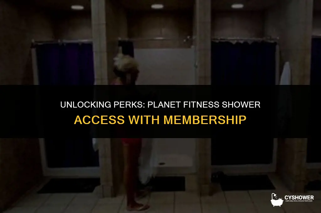 can i use planet fitness shower with membership