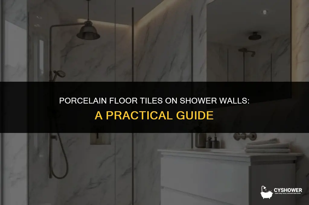 can i use porcelain floor tile on shower walls