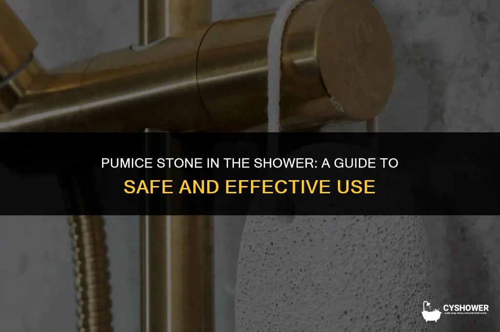 can i use pumice stone in shower