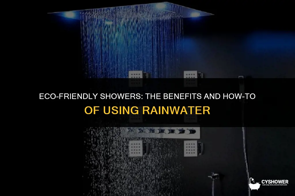 can i use rain water to shower