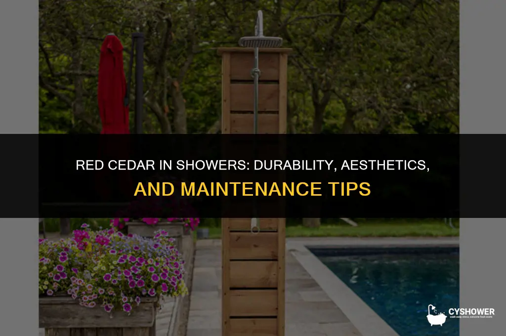 can i use red cedar in a shower stall