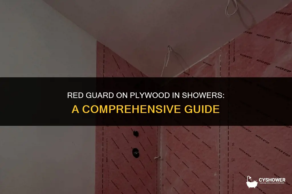 can i use red gaurd on plywood in a shower
