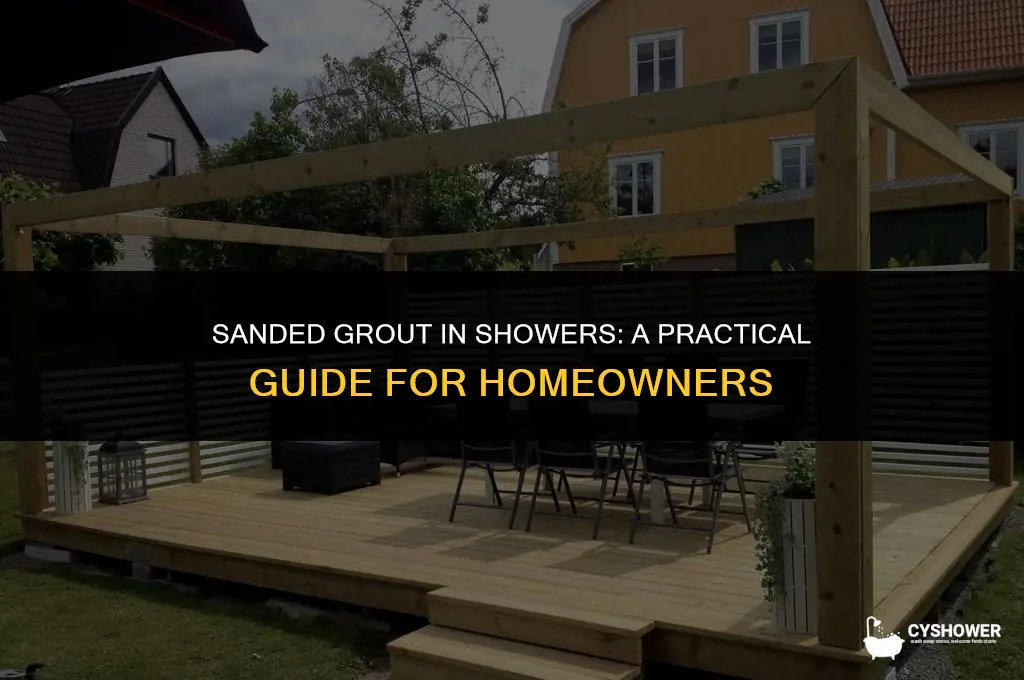can i use sanded grout in a shower