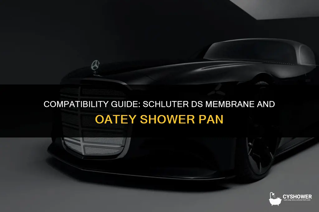 can i use schluter ds membrane with oatey shower pan
