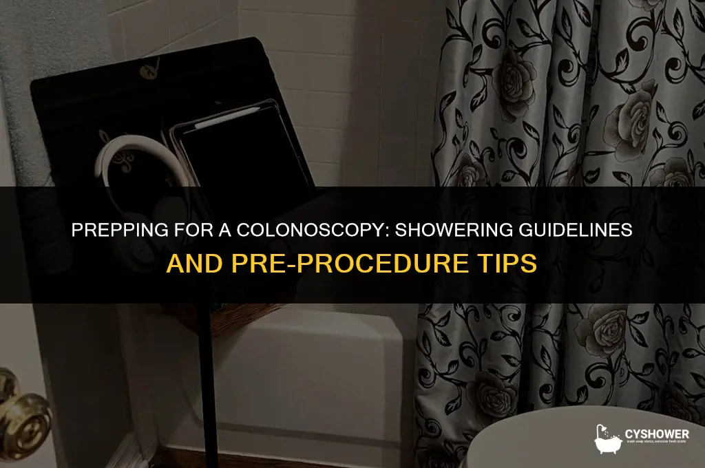 can i use shower before a colonoscopy