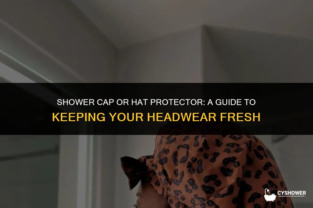 can i use shower caps to protect my hats