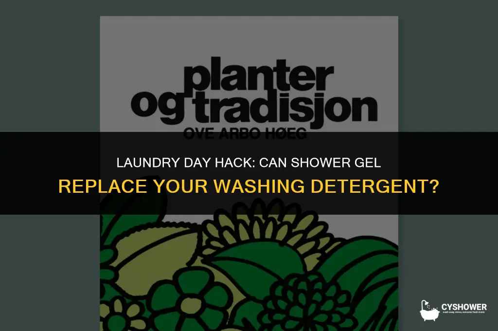 can i use shower gel in the washing machine