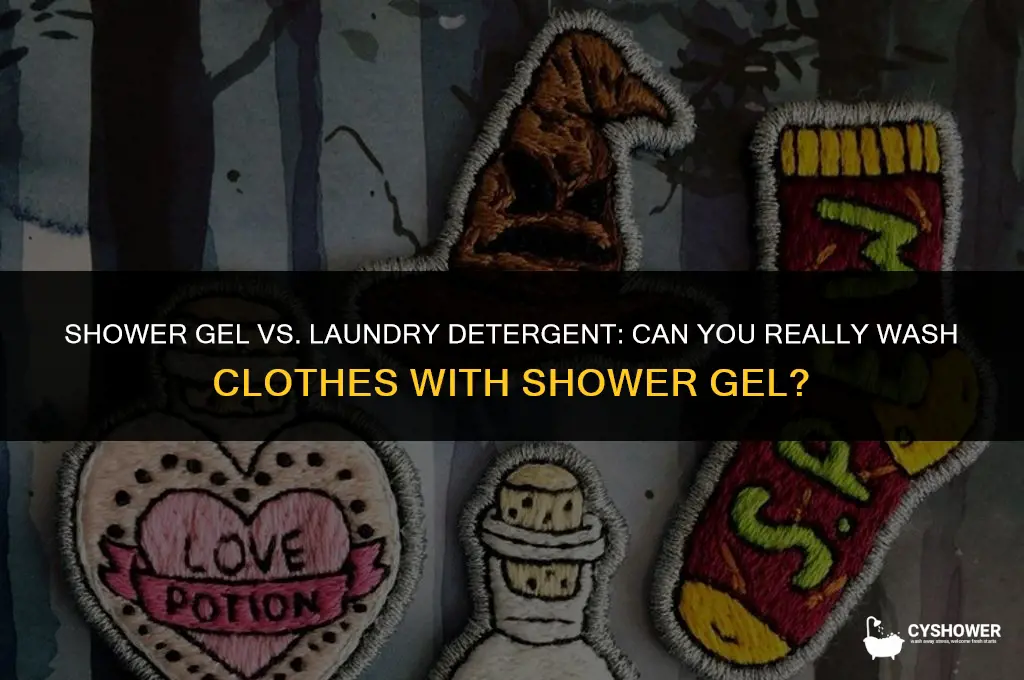 can i use shower gel to wash clothes