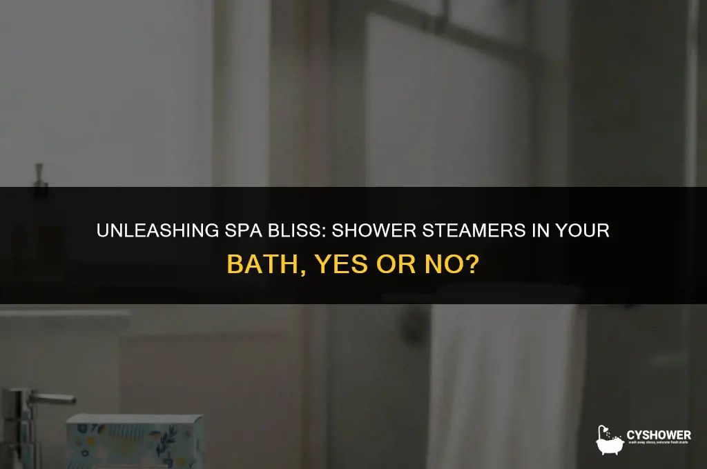 can i use shower steamer in bath