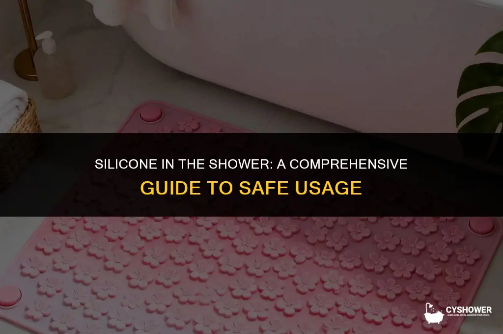can i use silcone in a shower