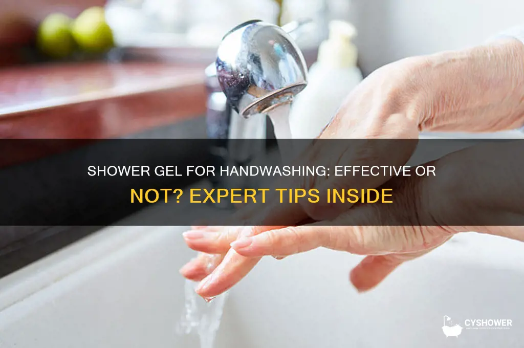 can i wash my hands with shower gel