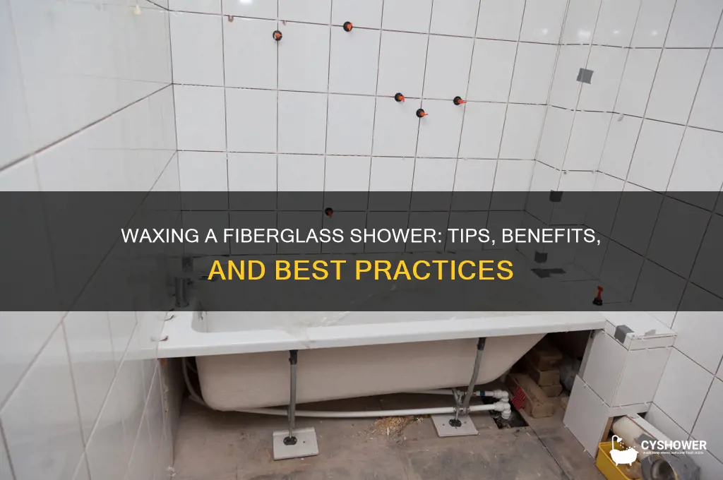 can i wax a fiberglass shower