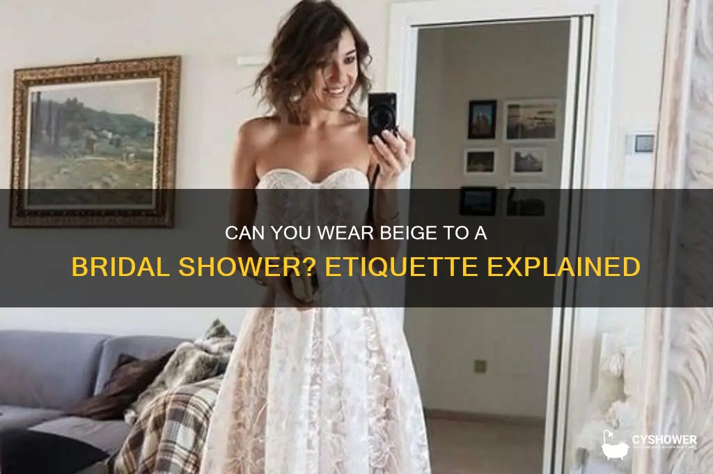 can i wear beige to a bridal shower