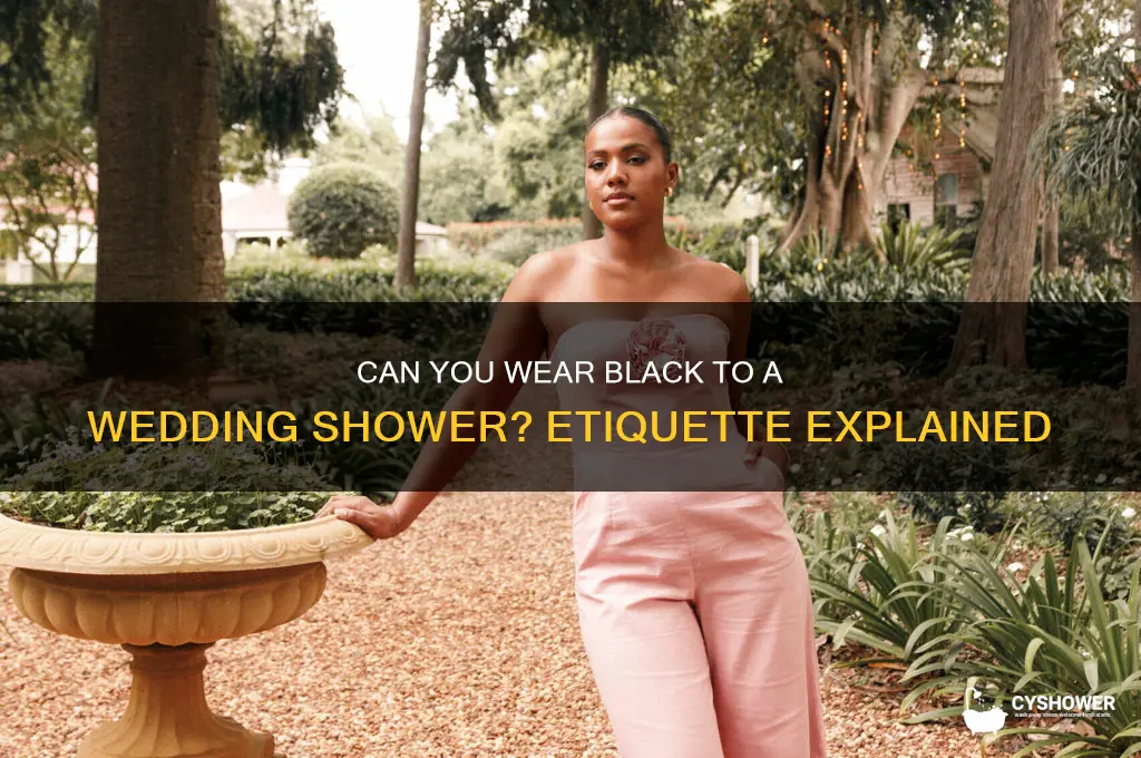 can i wear black to a wedding shower