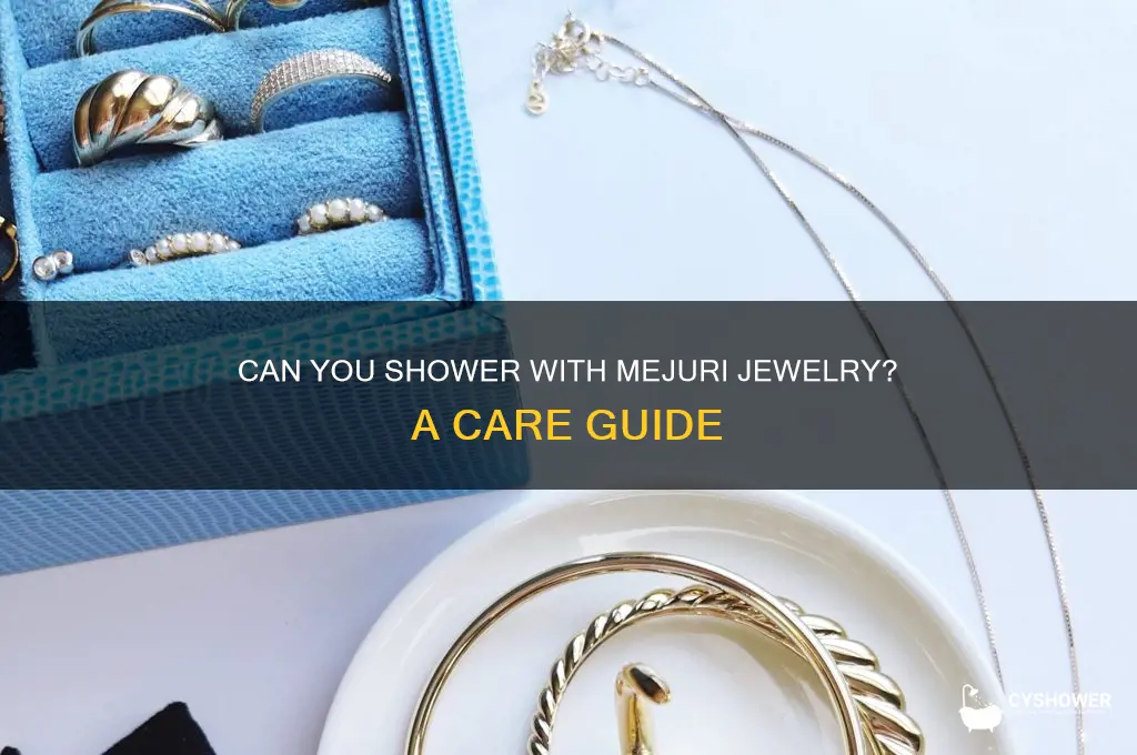 can i wear mejuri in the shower