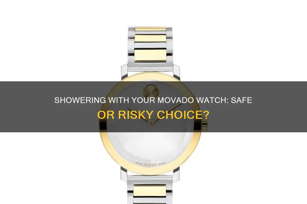 can i wear my movado watch in the shower